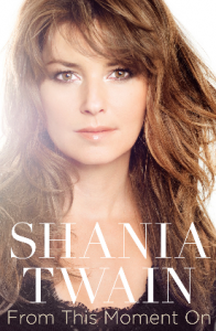 Shania-Twain-From-This-Moment-On-Book-Cover